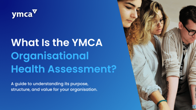 What Is the YMCA Organisational Health Assessment headline